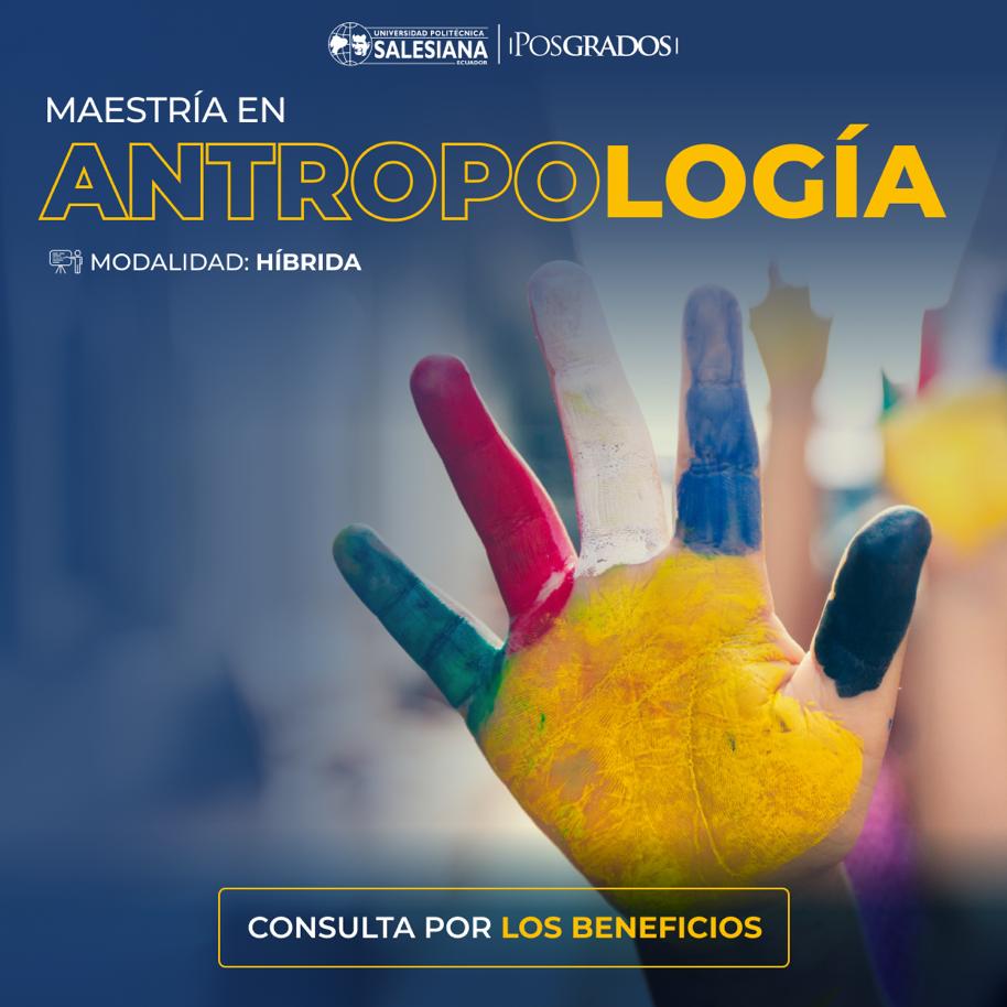 MAESTRÍA EN ANTROPOLOGÍA