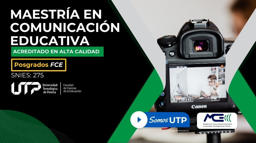 Maestría en Comunicación Educativa