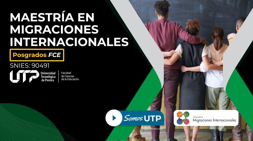 Maestría en Migraciones Internacionales