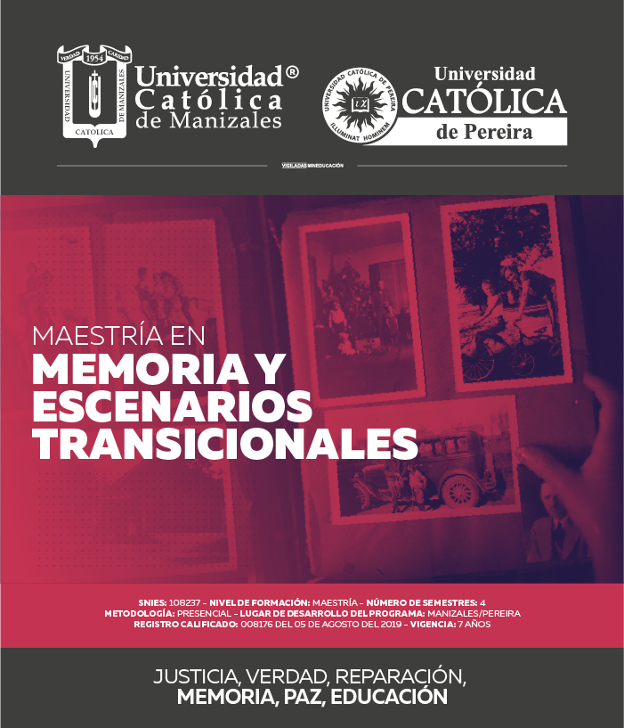 Maestría en Memoria y Escenarios Transicionales